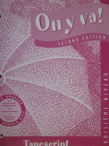 (image for) On y va! Troisieme Niveau 2nd Edition Tapescript (P) by Bragger,