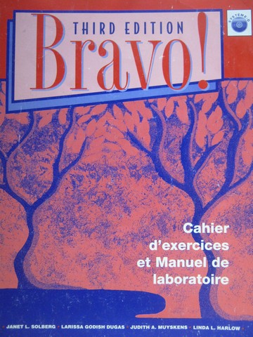 (image for) Bravo! 3rd Edition Cahier d'Exercices et Manuel de Lab (P)