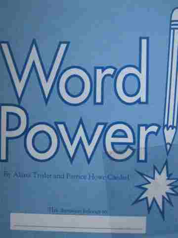Word Power! (P) by Alana Trisler & Patrice Howe Cardiel (image for) Word Power! (P) by Alana Trisler & Patrice Howe Cardiel
