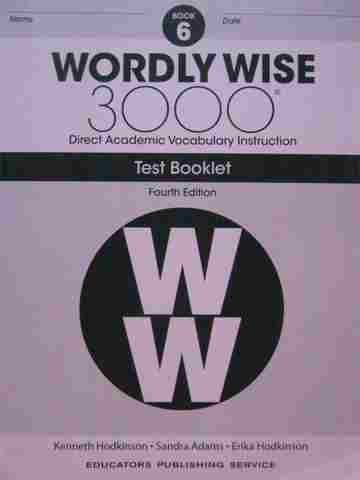 (image for) Wordly Wise 3000 Book 6 4th Edition Test Booklet (P)