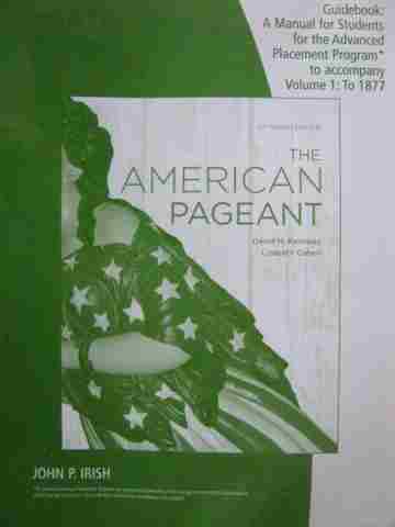(image for) American Pageant 15th Edition Volume 1 Guidebook (P) by Irish