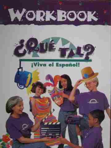 (image for) Viva el Espanol! Que Tal? Workbook (P) by Belisle-Chatterjee,