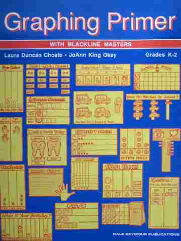 (image for) Graphing Primer with Blackline Masters Grades K-2 (P) by Choate,