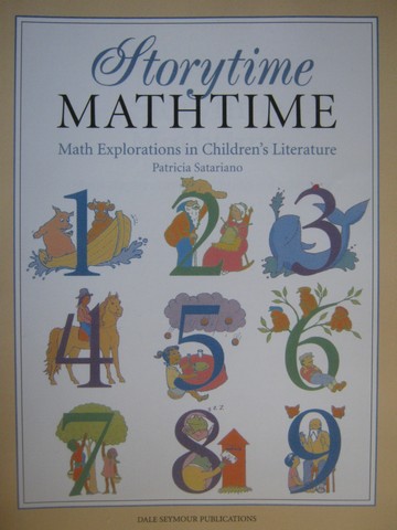 (image for) Storytime Mathtime (P) by Patricia Satariano