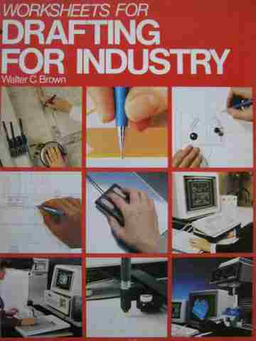 (image for) Drafting for Industry Worksheets (P) by Walter C Brown