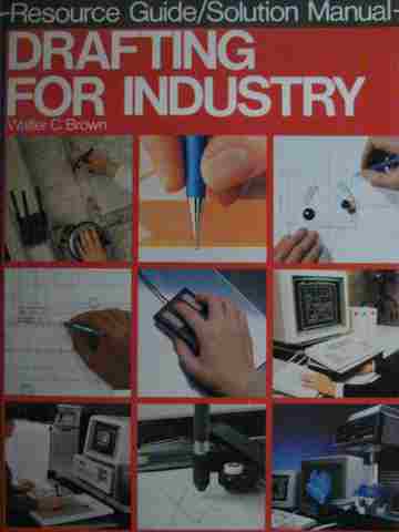 (image for) Drafting for Industry Resource Guide Solution Manual (P)