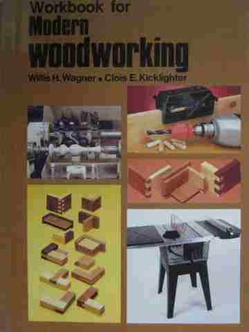 (image for) Modern Woodworking Workbook (P) by Wagner & Kicklighter
