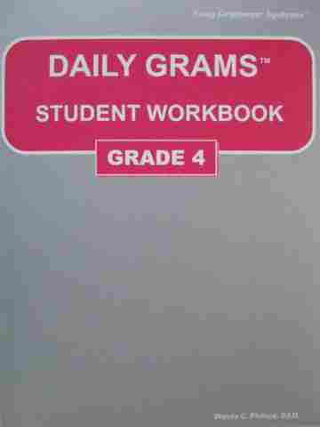 Daily Grams Student Workbook 4 (P) by Wanda C Phillips (image for) Daily Grams Student Workbook 4 (P) by Wanda C Phillips