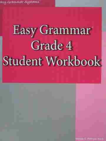 Easy Grammar 4 Student Workbook (P) by Wanda C Phillips (image for) Easy Grammar 4 Student Workbook (P) by Wanda C Phillips