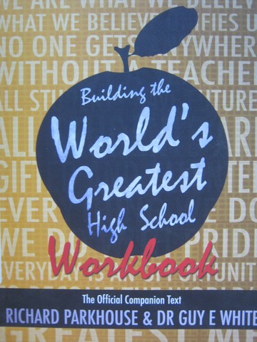 (image for) Building the World's Greatest High School Workbook (P)