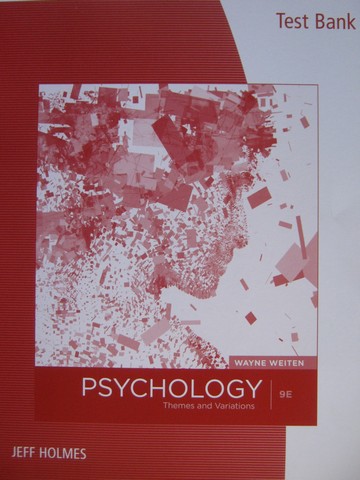 (image for) Psychology 9th Edition Test Bank (P) by Jeff Holmes - Click Image to Close