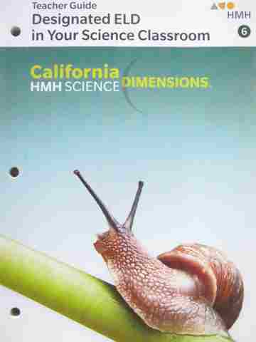 (image for) Dimensions 6 Designated ELD In Your Science Class TG (CA)(TE)(P)