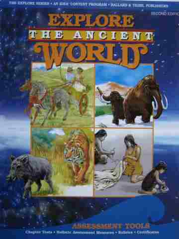 (image for) Explore the Ancient World 2nd Edition Assessment Tools (Spiral)