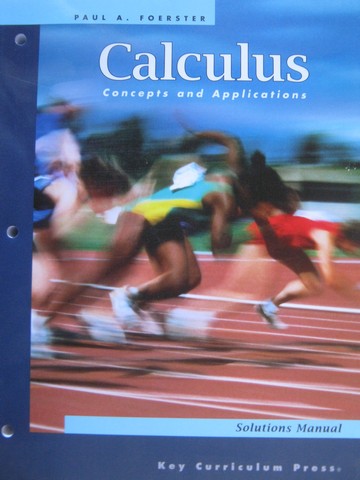 (image for) Calculus Concepts & Applications 2nd Edition Solutions Manual(P)