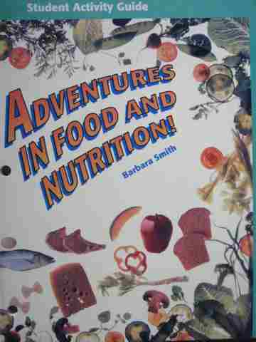 (image for) Adventures in Food & Nutrition! Student Activity Guide (P)