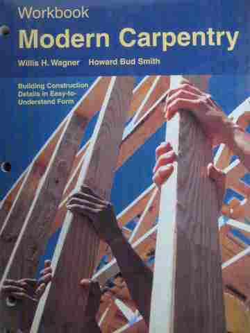 (image for) Modern Carpentry Workbook (P) by Willis Wagner & Howard Smith