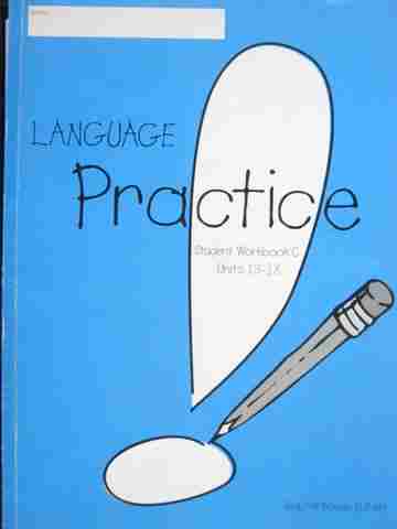 (image for) Language! Practice Student Workbook C (P) by Judy Fell Woods