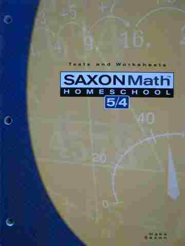 (image for) Saxon Math 5/4 Homeschool 3rd Edition Tests & Worksheets (P)