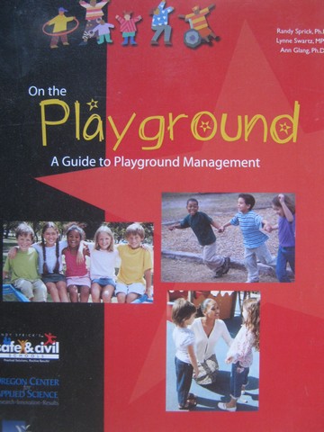 (image for) On the Playground (Binder) by Sprick, Swartz, & Glang