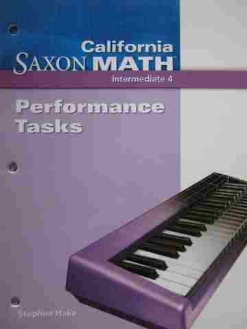 (image for) California Saxon Math Intermediate 4 Performance Tasks (CA)(P)