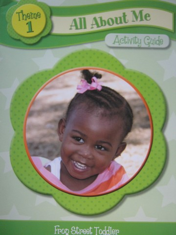 Frog Street Toddler Theme 1 All About Me Activity Guide (P) (image for) Frog Street Toddler Theme 1 All About Me Activity Guide (P)