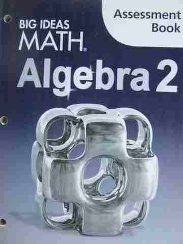 (image for) Big Ideas Math Algebra 2 Assessment Book (P)