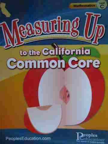 (image for) Measuring Up to the California Common Core Mathematics C (CA)(P)