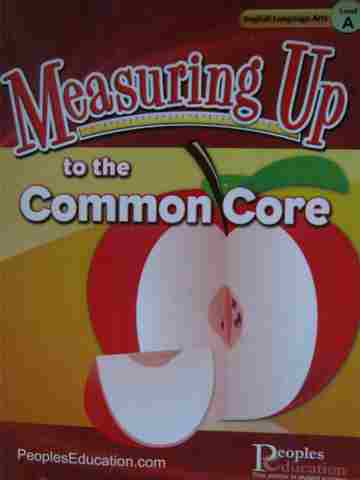 (image for) Measuring Up to the Common Core English Language Arts A (P)