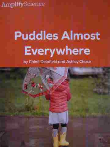 (image for) Amplify Science TK Puddles Almost Everywhere (P)(Big) by Delafield & Chase