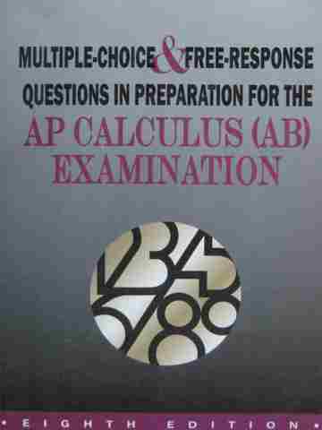 (image for) Multiple-Choice & Free-Response AP Calculus AB Exam 8e (P)