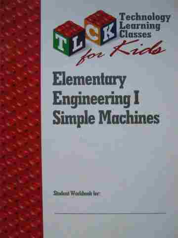 (image for) Elementary Engineering 1 Simple Machines (Spiral) by K K Quah