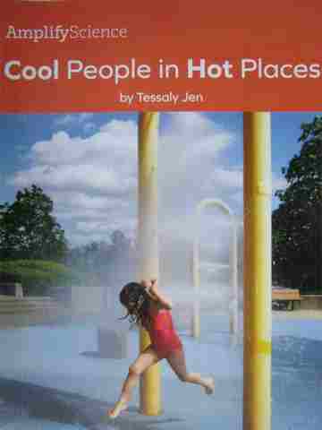 (image for) Amplify Science K Cool People in Hot Places (P)(Spiral)(Big) by Tessaly Jen
