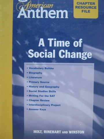(image for) American Anthem Chapter Resource File A Time of Social Change(P)