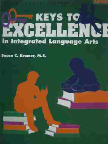(image for) Keys to Excellence in Integrated Language Arts D (P) by Kramer