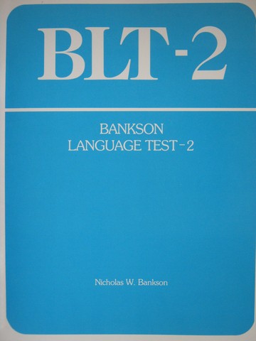(image for) BLT-2 Bankson Language Test 2 (P) by Nicholas W Bankson