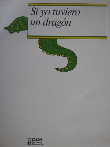 (image for) Si yo tuviera un dragon Predictable Storybook (Spiral)