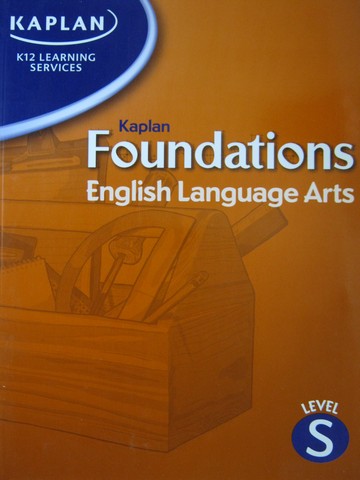 (image for) Kaplan Foundations English Language Arts Level S (P)