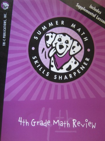 (image for) Summer Math Skills Sharpener 4th Grade Math Review (Spiral)