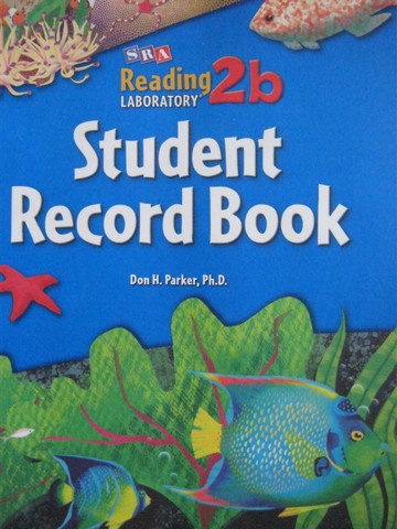 (image for) SRA Reading Laboratory 2b Student Record Book (P) by Don Parker