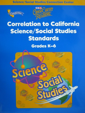 (image for) SRA Open Court Reading K-6 Correlation to Science/Social (CA)(P)