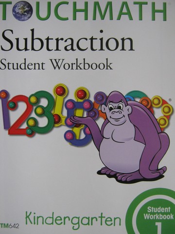 (image for) TouchMath 5th Edition K Subtraction Student Workbook 1 (P)