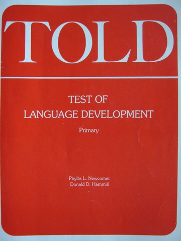 (image for) TOLD Primary (P) by Phyllis L Newcomer & Donald D Hammill
