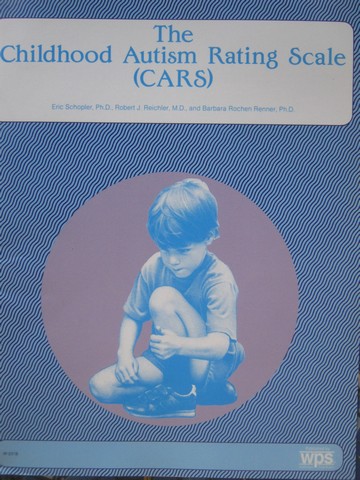 (image for) CARS The Childhood Autism Rating Scale Manual (P) by Schopler,