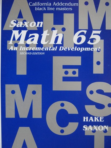 (image for) Saxon Math 65 2nd Edition California Addendum BLM (CA)(P)