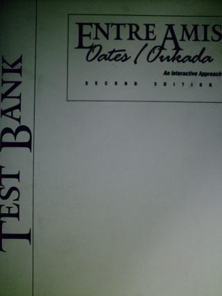 (image for) Entre Amis An Interactive Approach 2e Test Bank (P) by Michael Oates