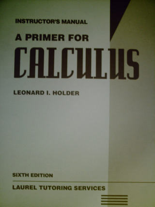 (image for) A Primer for Calculus 6th Edition Instructor's Manual (TE)(P)