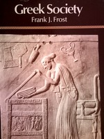 (image for) Greek Society 3rd Edition (P) by Frank J Frost