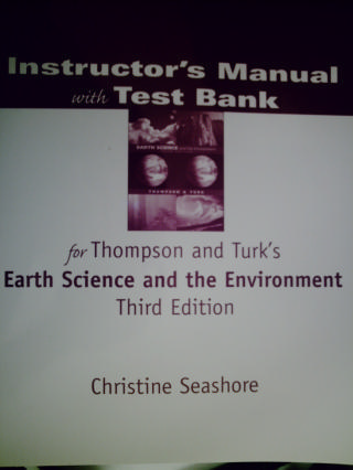 (image for) Earth Science & the Environment 3e IM with Test Bank (TE)(P)
