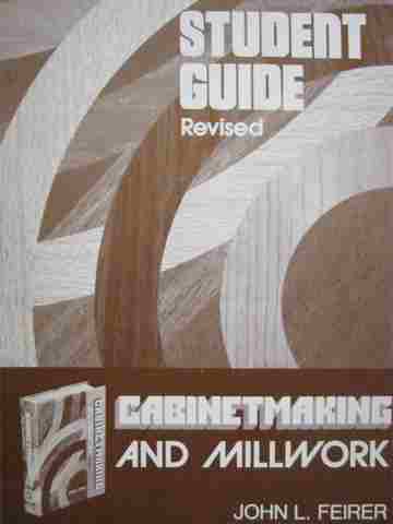 Cabinetmaking & Millwork Student Guide Revised Edition (P) (image for) Cabinetmaking & Millwork Student Guide Revised Edition (P)