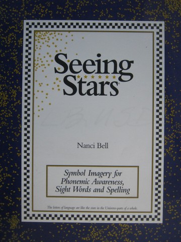 (image for) Seeing Stars Symbol Imagery for Phonemic Awareness Sight Words & Spelling (P) by Nanci Bell